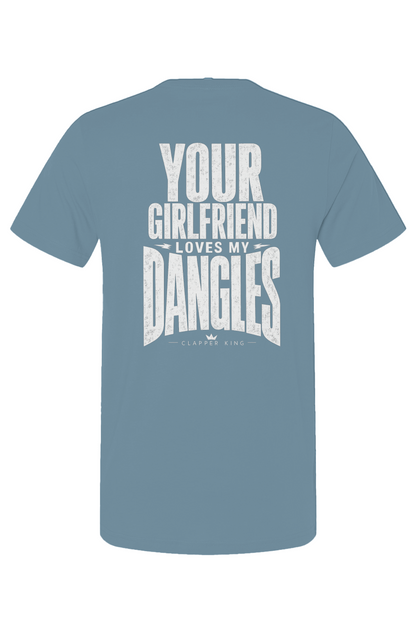 The Your Girlfriend Loves My Dangles™ Adult