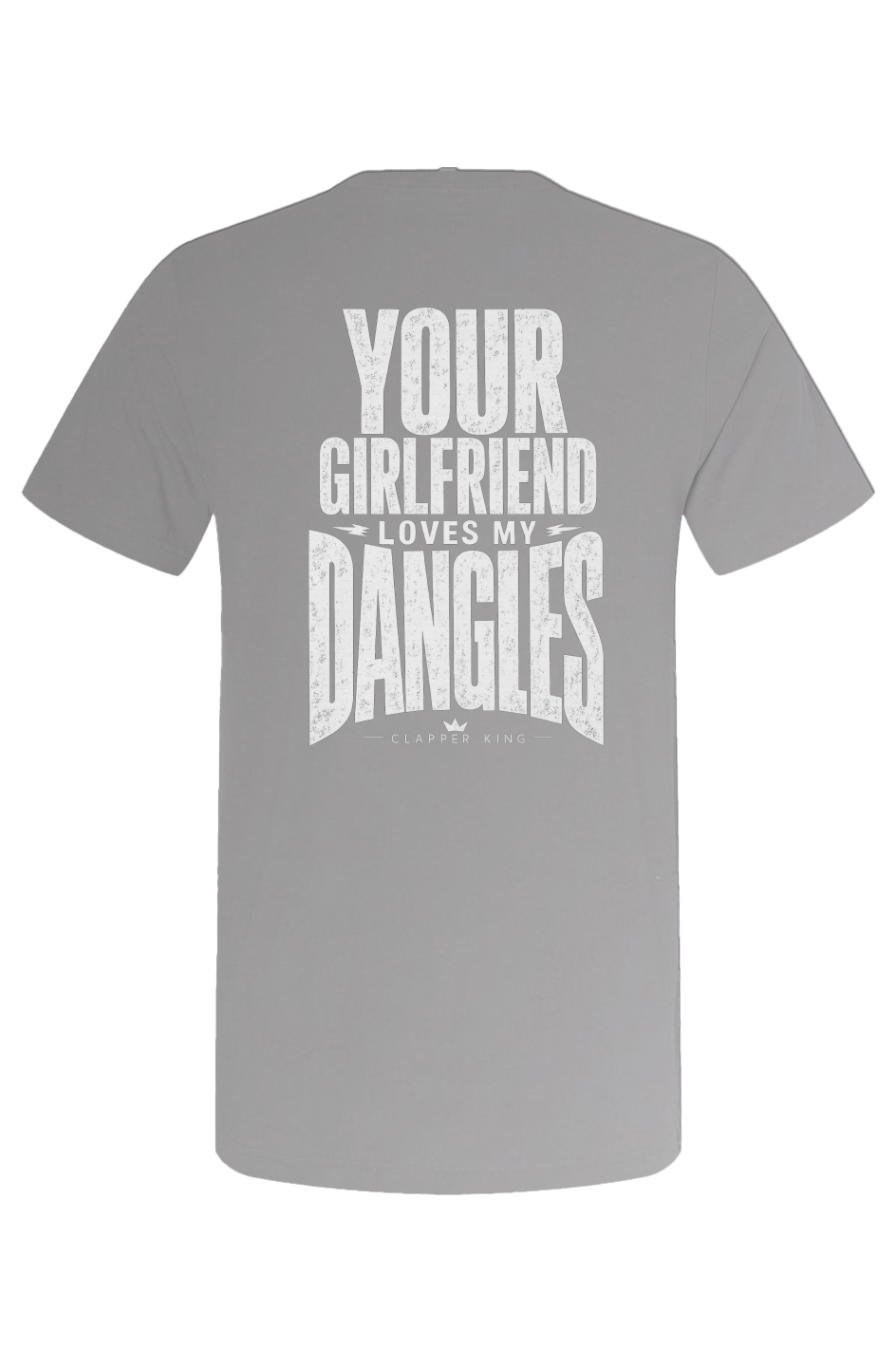 The Your Girlfriend Loves My Dangles™ Adult