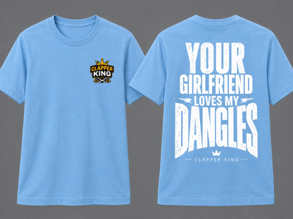 Your Girlfriend Loves My Dangles™ Tee Youth